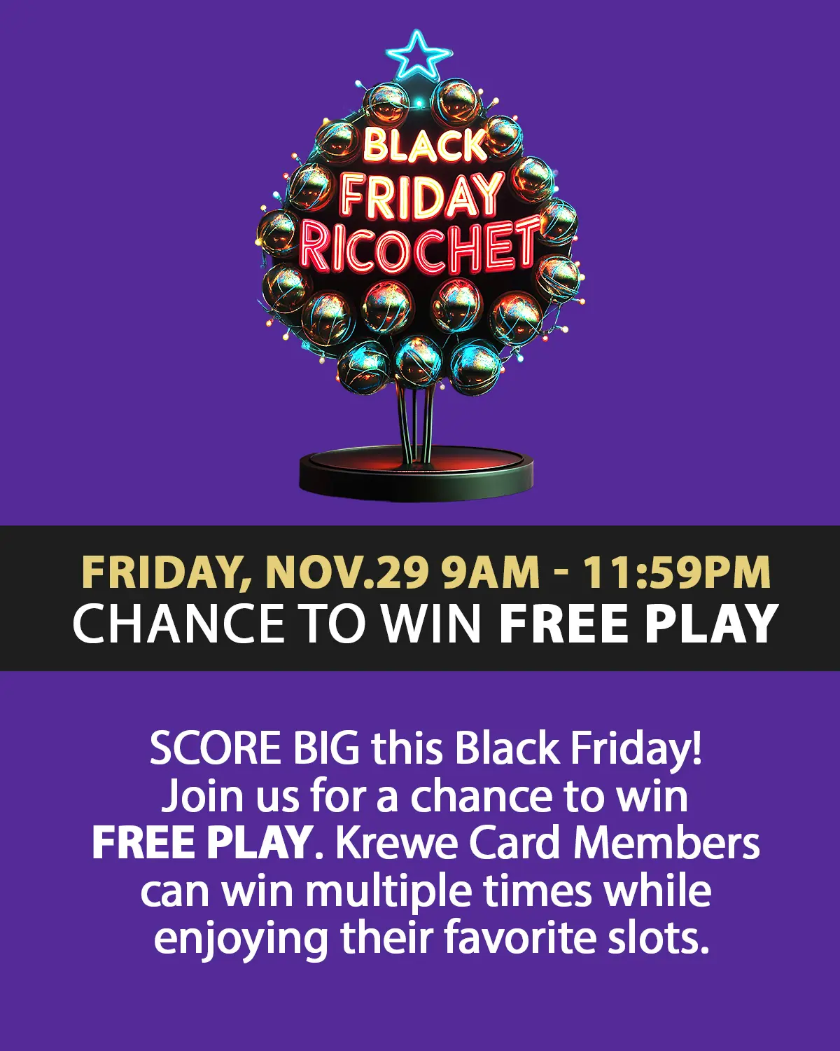 Black Friday Ricochet at the Big Easy Casino in Hallandale Beach, Florida